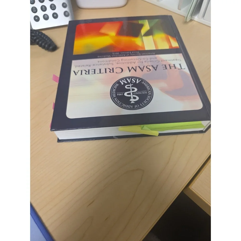 The ASAM Criteria 3rd Edition: Treatment Criteria for Addictive, Substance